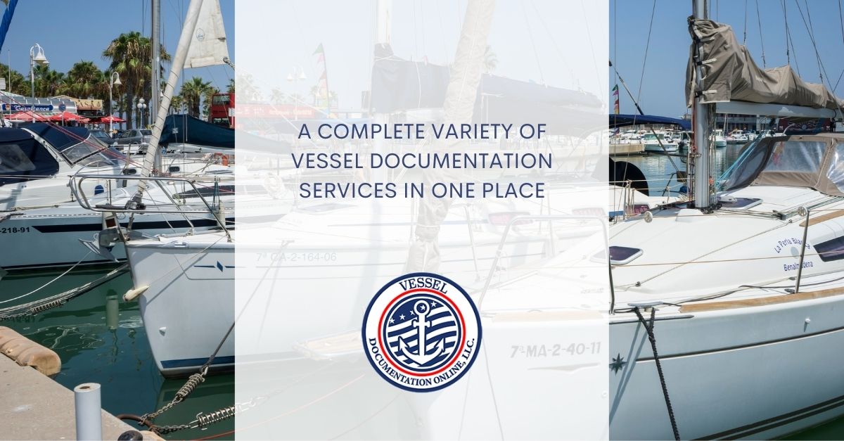 A Complete Variety Of Vessel Documentation Services In One Place