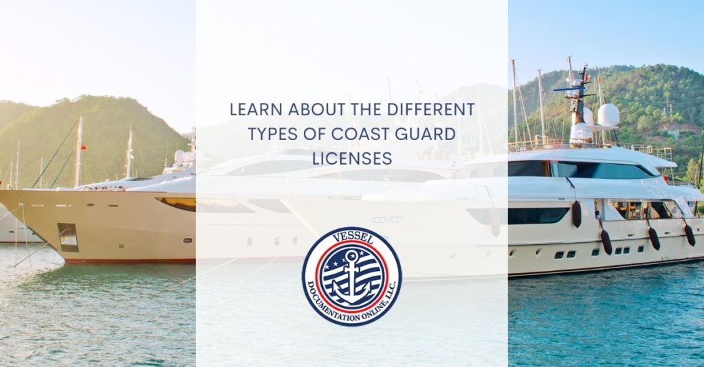 Types of Coast Guard Licenses