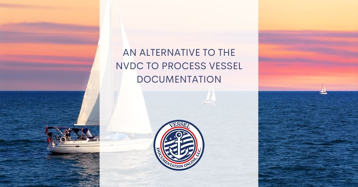 An Alternative To The NVDC To Process Vessel Documentation