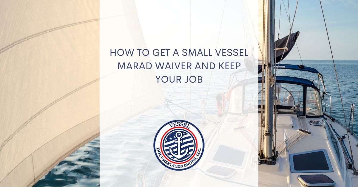 Small Vessel MARAD Waiver
