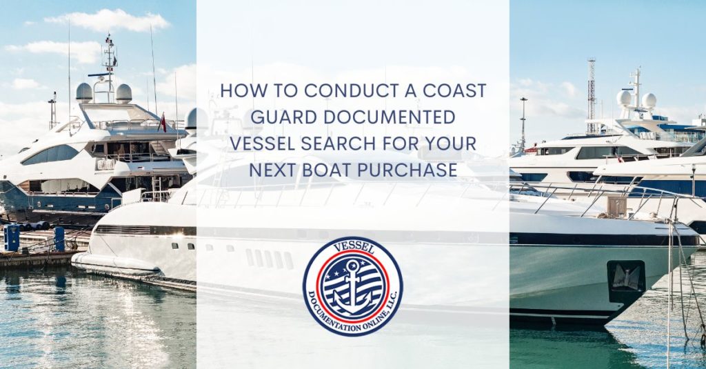 Coast Guard Documented Vessel Search