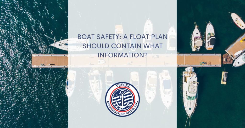 Float Plan Should Contain what Information