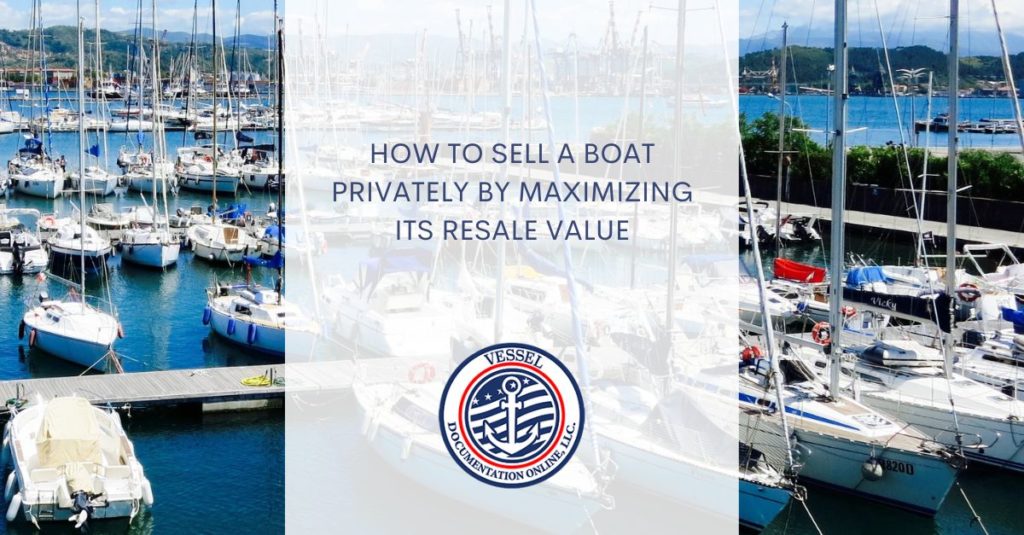 How to Sell a Boat Privately