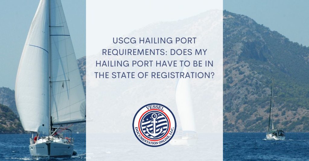 USCG Hailing Port Requirements